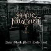 Satanic Holocaust – Raw Black Metal Holocaust