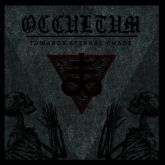 Occultum – Towards Eternal Chaos