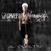 Necrodeath / Cadaveria – Mondoscuro