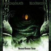 Abazagorath / Blood Storm – Ancient Entities Arise