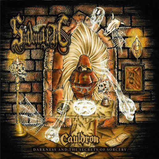 Sadomystic – Cauldron-Darkness And The Secrets Of Sorcery