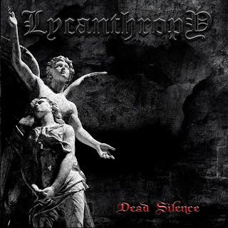 Lycanthropy – Dead Silence