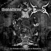 Thanathron / Empheris – The Rituals Of Possession In …