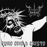 Terror Satan – Puro Odio A Cristo