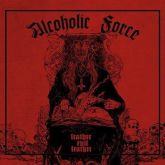 Alcoholic Force – Leather Evil Leather