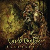 Corpus Mortale – Fleshcraft