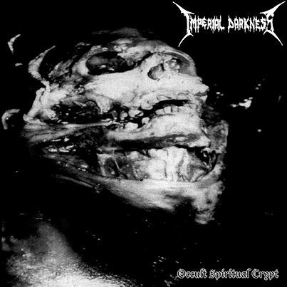 Imperial Darkness – Occult Spiritual Crypt