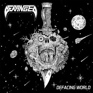 Deranged – Defacing World