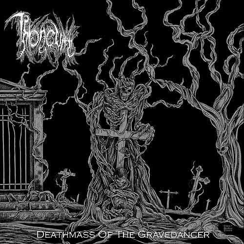 Throneum – Deathmass Of The Gravedancer