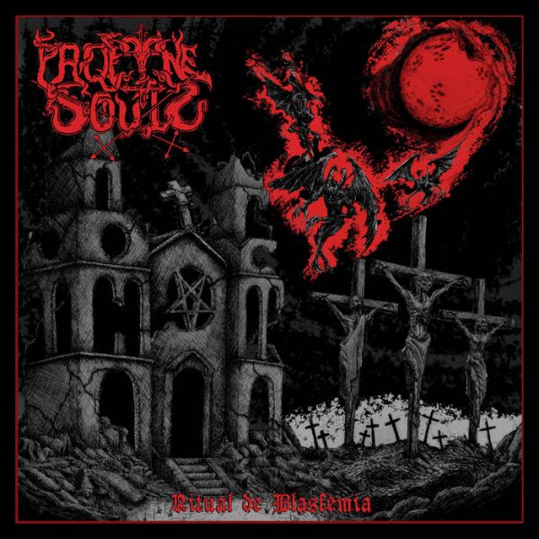 Profane Souls – Ritual De Blasfêmia