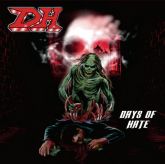 D.H. – Days Of Hate