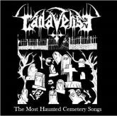 Cadaverise "The Most Haunted Cemetery Songs"