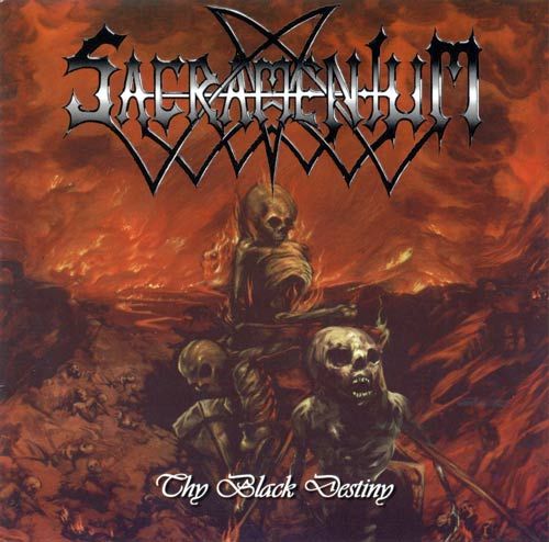 Sacramentum – Thy Black Destiny