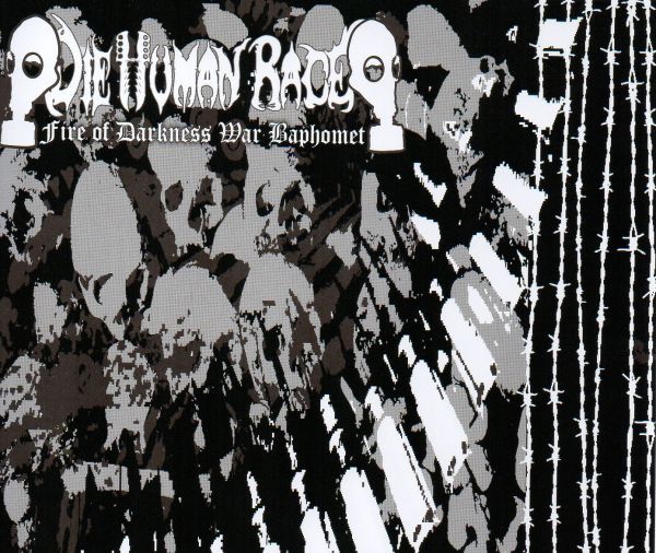 Die Human Race – Fire Of Darkness War Baphomet