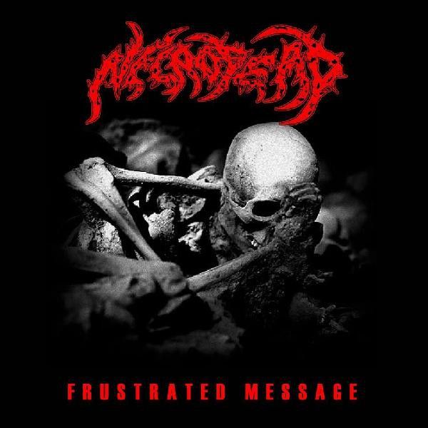 Necrodead – Frustrated Message