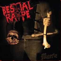 Bestial Rape – Muerte