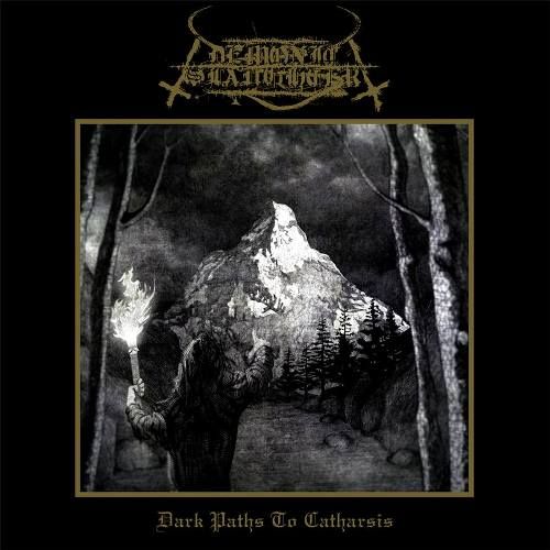 Demonic Slaughter – Dark Paths To Catharsis