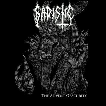 Sadistic – The Advent Obscurity