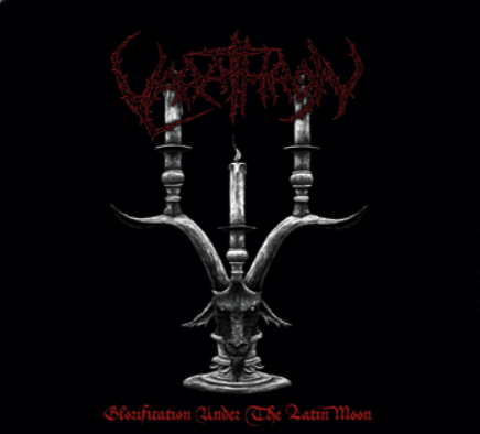 Varathron – Glorification Under The Latin Moon