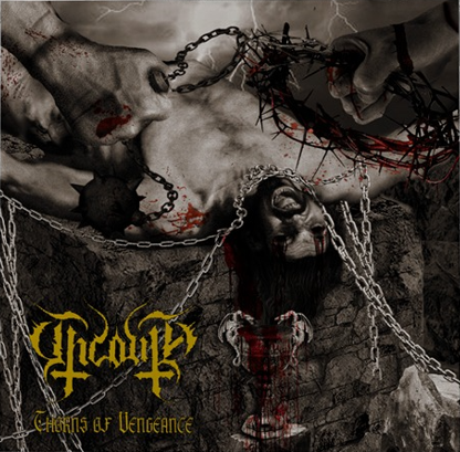 Uncouth – Thorns Of Vengeance