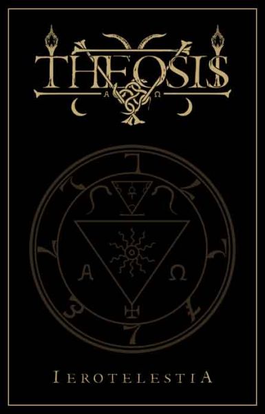 Theosis – Ierotelestia