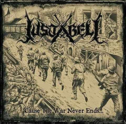 Justabeli – Cause The War Never Ends…