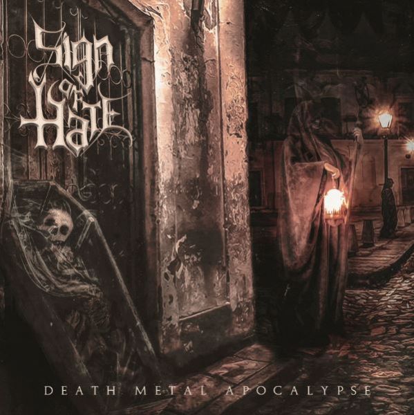 Sign Of Hate – Death Metal Apocalypse