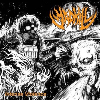 Madkill – Intense Violence