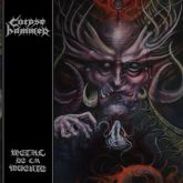 Corpsehammer – Metal De La Muerte