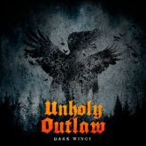 Unholy Outlaw – Dark Wings