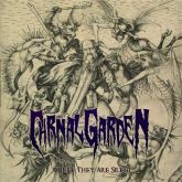 Carnal Garden – Where They Are Silent