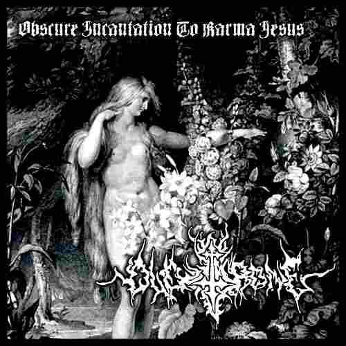 Old Throne – Obscure Incantation To Karma Jesus