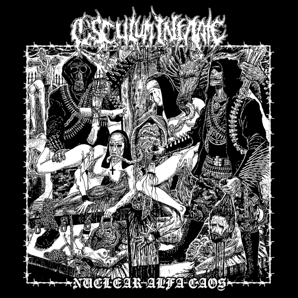 Osculum Infame – Nuclear Alfa Caos