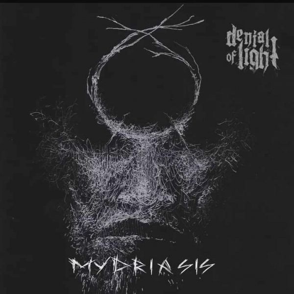 Denial Of Light – Mydriasis