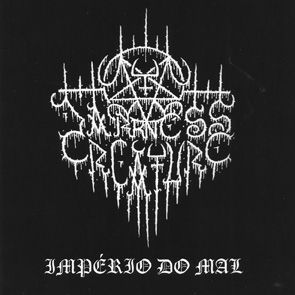 Darkness Creature – Império Do Mal