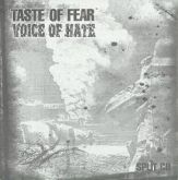 Taste Of Fear / Voice Of Hate – Split Cd