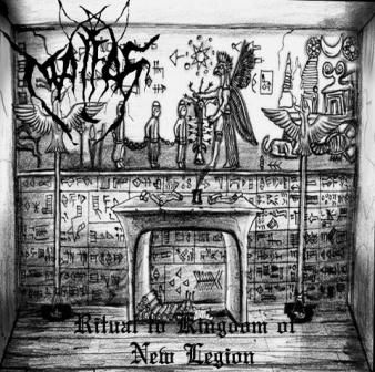 Malfas "Ritual To Kingdom Of New Legion"