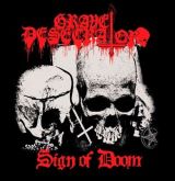 Grave Desecrator – Sign Of Doom