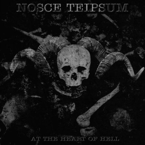 Nosce Teipsum – At The Heart Of Hell