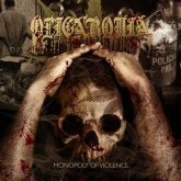 Oligarquia – Monopoly Of Violence