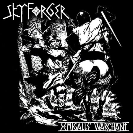 Skyforger – Semigalls’ Warchant