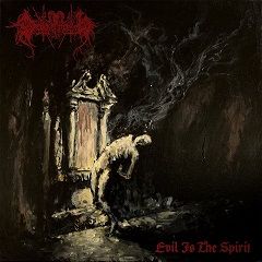 Dagorath - Evil Is The Spirit