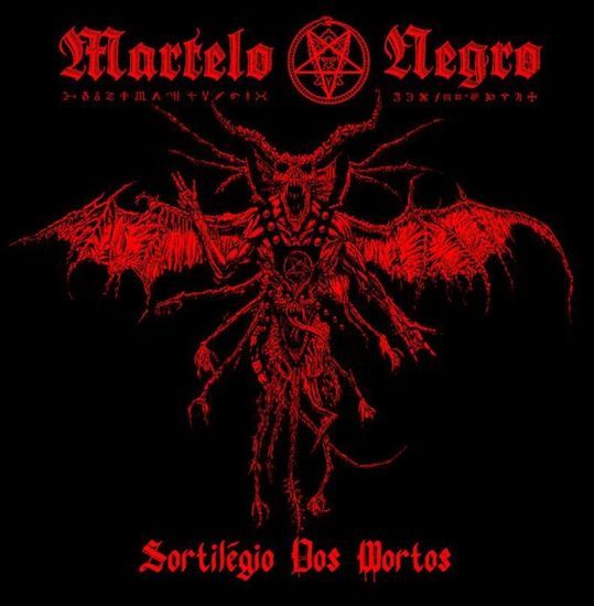 Martelo Negro – Sortilégio Dos Mortos